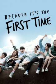 Because It's The First Time-hd