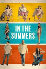 Watch free In the Summers movies online