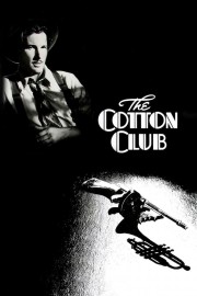 Watch free The Cotton Club movies online