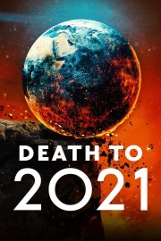 Watch free Death to 2021 movies online