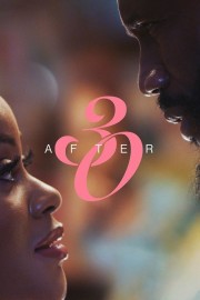 Watch free After 30 movies online - Himovies