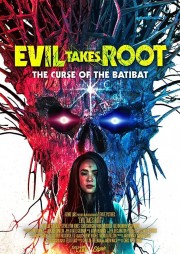 Watch free Evil Takes Root movies online