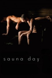 Watch free Sauna Day movies online - HiMovies