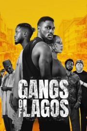 Watch free Gangs of Lagos movies online