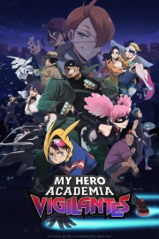 Watch free My Hero Academia: Vigilantes movies Hd online Lookmovie