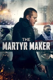 Watch free The Martyr Maker movies online