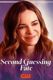 Watch free Second Guessing Fate movies online - HiMovies