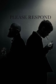 Watch free Please Respond movies online