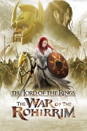 Watch free The Lord of the Rings: The War of the Rohirrim movies online