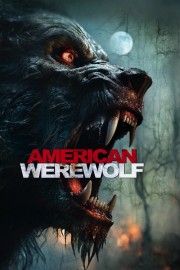 Watch free American Werewolf movies online