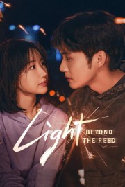 Light Beyond the Reed Light Beyond the Reed