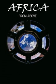 Africa from Above Watch free Africa from Above movies online