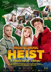 High School Heist Watch free High School Heist movies online - HiMovies