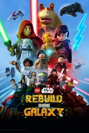 Watch free LEGO Star Wars: Rebuild the Galaxy movies online - HiMovies