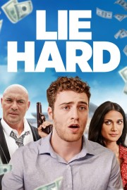 Watch free Lie Hard movies online