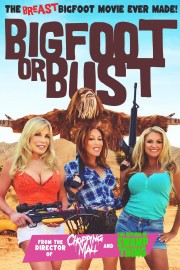 Watch free Bigfoot or Bust movies online