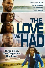 Watch free The Love We Had movies online - HiMovies