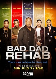 Watch free Bad Dad Rehab movies online