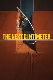 The Next Centimeter-hd