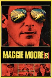 Watch free Maggie Moore(s) movies online