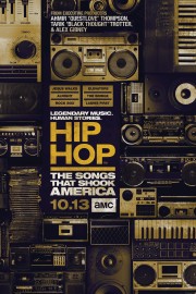 Watch free Hip Hop: The Songs That Shook America movies online