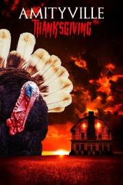 Watch free Amityville Thanksgiving movies online