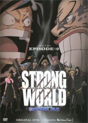 One Piece: Strong World Episode 0-hd