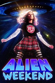 Watch free Alien Weekend movies online