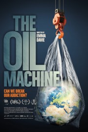 Watch free The Oil Machine movies online