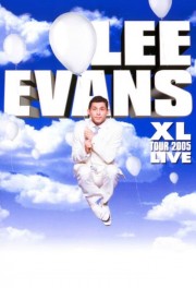 Watch free Lee Evans: XL Tour Live 2005 movies online