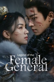 Legend of the Female General Watch free Legend of the Female General movies online - HiMovies