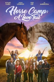 Watch free Horse Camp: A Love Tail movies online