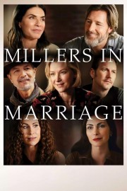 Watch free Millers in Marriage movies online