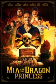 Watch free Mia and the Dragon Princess movies online