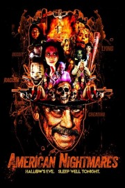 Watch free American Nightmares movies online