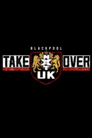 NXT UK TakeOver: Blackpool