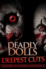 Watch free Deadly Dolls Deepest Cuts movies online