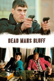 Watch free Dead Man's Bluff movies online