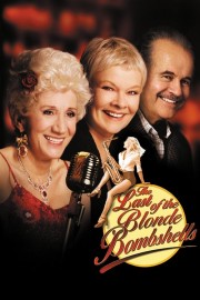 The Last of the Blonde Bombshells Watch free The Last of the Blonde Bombshells movies online - HiMovies