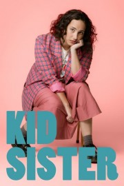 Kid Sister-hd