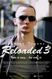 Watch free Reloaded 3 movies Hd online Lookmovie