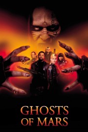 Watch free Ghosts of Mars movies online