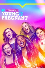 Watch free Teen Mom: Young + Pregnant movies online - Himovies