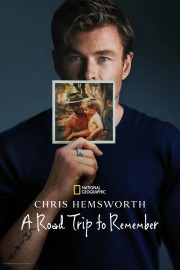 Watch free Chris Hemsworth: A Road Trip to Remember movies online - HiMovies