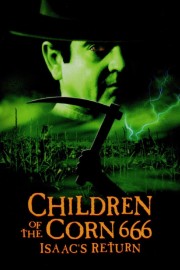 Children of the Corn 666: Isaac's Return-hd