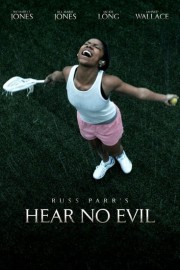 Watch free Hear No Evil movies online