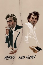 Watch free Mikey and Nicky movies online