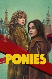 Watch PONIES movies free on HiMovies