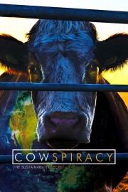 Watch free Cowspiracy: The Sustainability Secret movies online