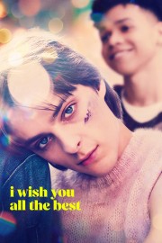 Watch free I Wish You All the Best movies online - HiMovies